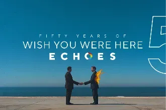 ECHOES - PINK FLOYD WISH YOU WERE HERE