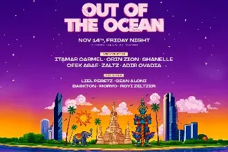 OUT OF THE OCEAN | PORT TLV | 14.11