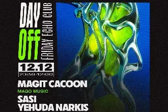 Friday ECHO 12.12 // MAGIT CACOON