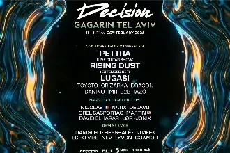 DECISION FESTIVAL • GAGARIN TLV • 05.02