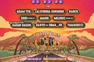 SOL&SOM PURIM • HANGAR 11 // 5.3